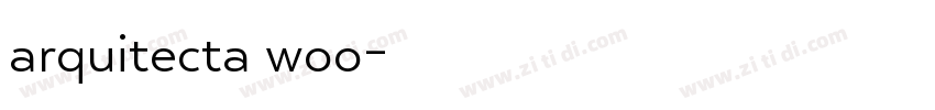 arquitecta woo字体转换